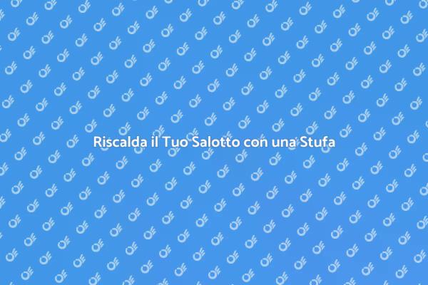 Stufa a Gas: Soluzione per il Calore