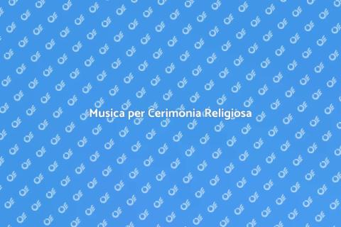 Coro per Cerimonia Religiosa