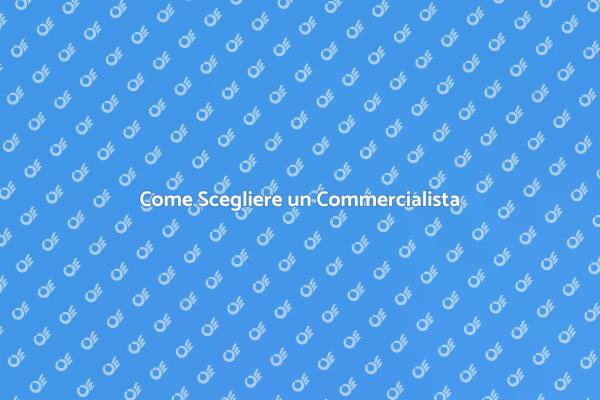 Scegli il Commercialista Perfetto