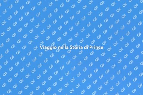 Un Tour della Storia di Prince