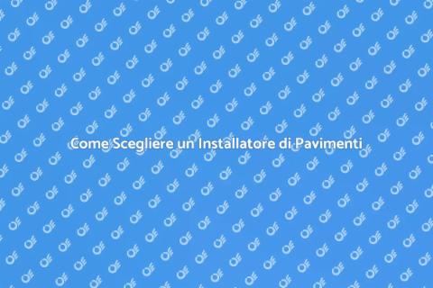 Assumere un Installatore di Pavimenti