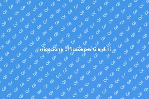 Sistema Irrigazione per Coltivazioni