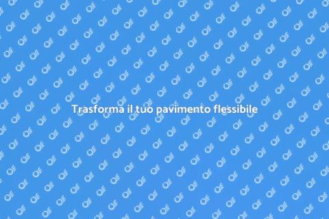 Rinnova il tuo pavimento flessibile