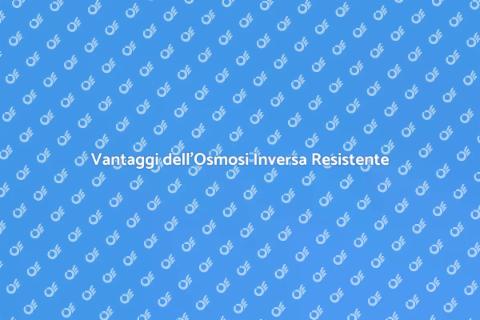 Impianto Osmosi Inversa Resistente