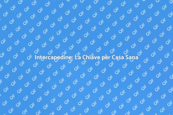 Ristrutturare: Incapsulazione Intercapedine