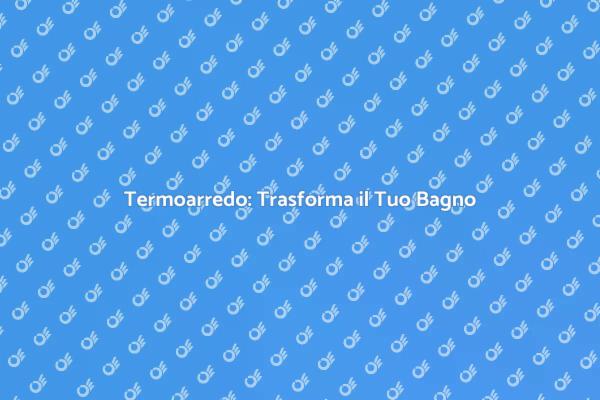 Ristrutturare il Bagno con Stile