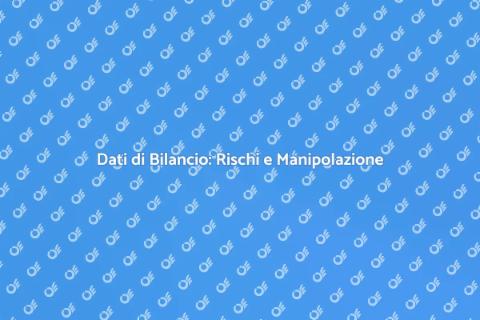 Manipolazione Dati di Bilancio Aziendali