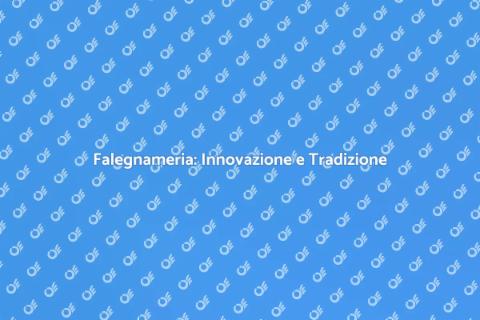 Lavoro di Falegnameria: Arte e Passione