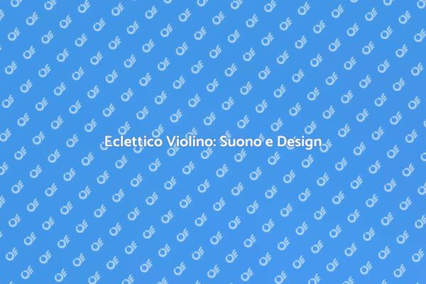 Il Violino Eclettico: Un'Opera d'Arte