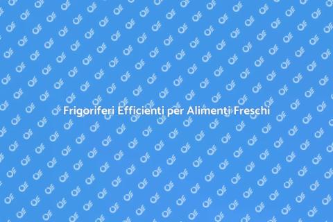 Impianto Frigorifero nel Settore Alimentare