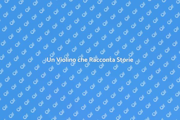 La Magia del Violino Eclettico