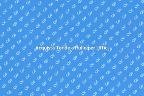 Tende a Rullo per Spazi Commerciali