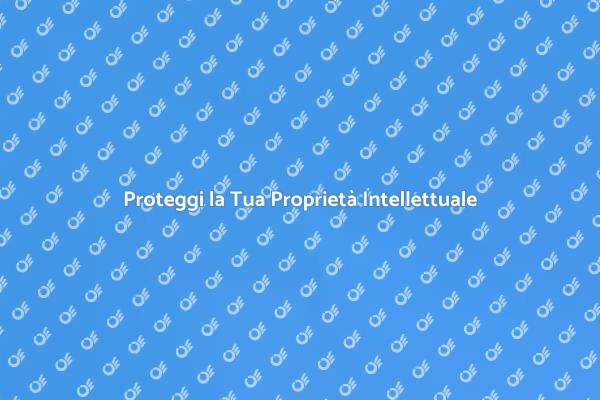 Difendere la Proprietà Intellettuale Oggi