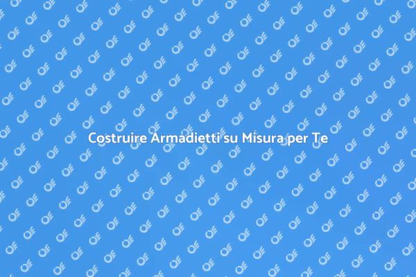 Scopri gli Armadietti Personalizzati!