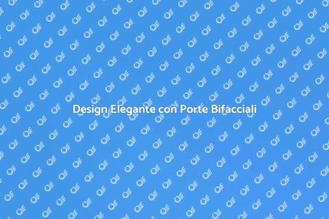 Porte Bifacciali per Interni: Eleganza