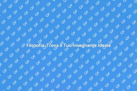 Insegnante di Filosofia: Scopri la Sapienza