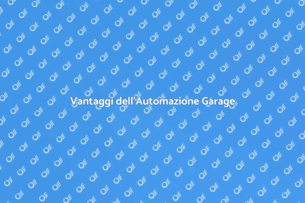 Comfort e Sicurezza con Garage Automatizzato