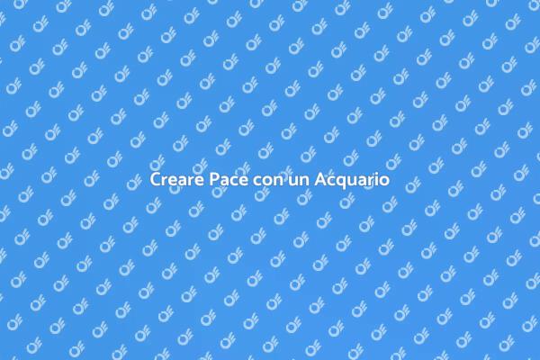 Acquario: La Tua Oasi di Serenità