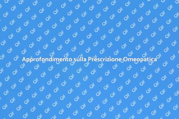 Scopri l'Omeopatia: Corso di Prescrizione