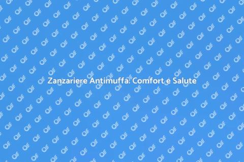 Tela Zanzariere Antimuffa per Casa