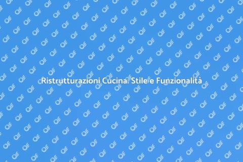 Nuovo Design Cucina: Ristrutturazioni