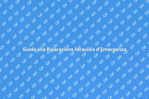 Riparare Impianti Idraulici d'Emergenza