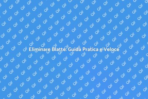 Disinfestazione Blatte: Soluzione Efficace