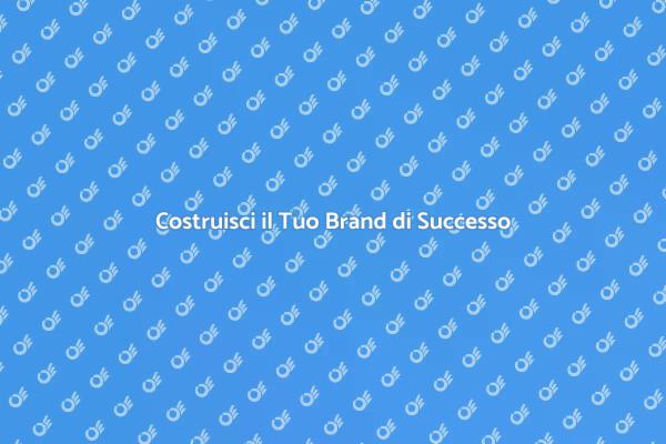 Crea un Brand di Successo Oggi