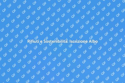 Iscrizione Albo Gestione Rifiuti