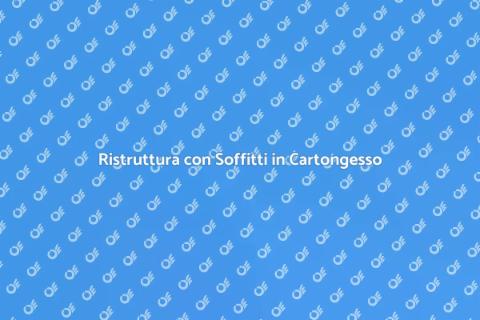 Soffitto in Cartongesso Innovativo