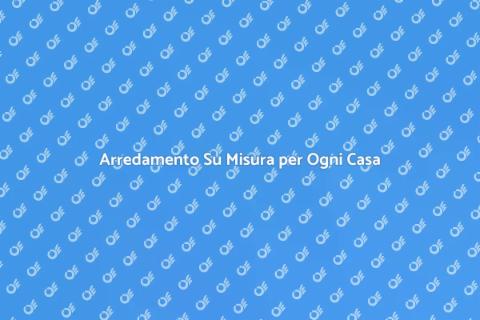 Mobile Su Misura per Spazi Unici