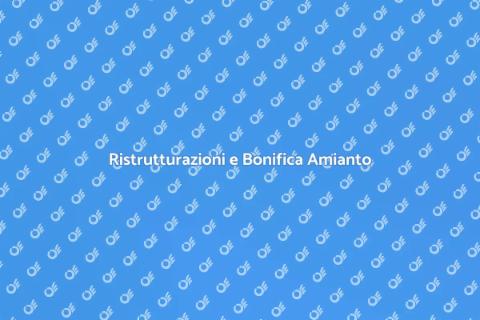 Bonifica Amianto nelle Ristrutturazioni