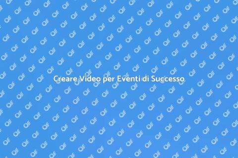 Video per Eventi: Arte e Professione