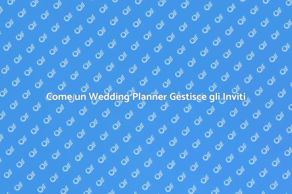 Wedding Planner: Gestione Inviti Facile
