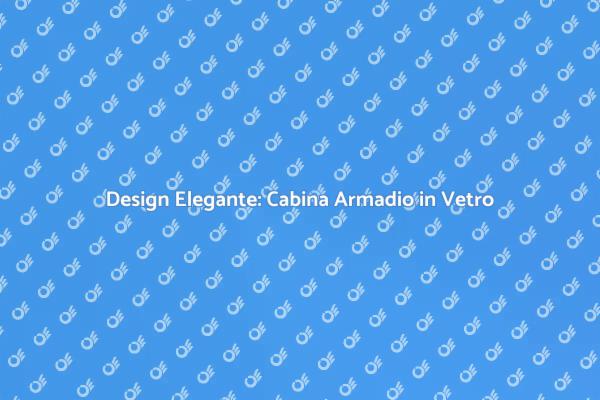 Cabina Armadio: Design e Funzionalità