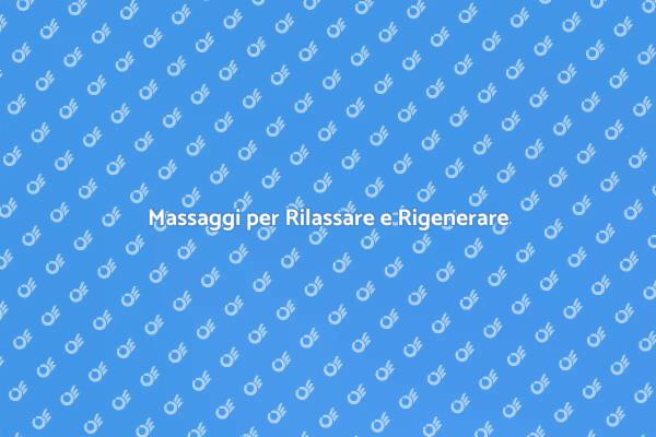 Riscopri il Relax con i Massaggi