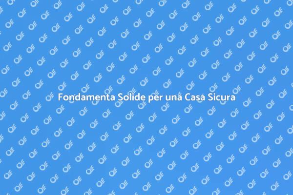 Fondamenta: Il Primo Passo per la Stabilità