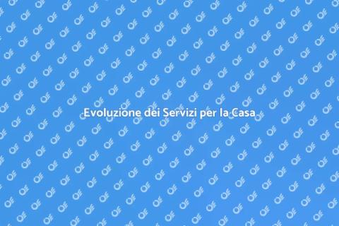 Tendenze nei Servizi per la Casa