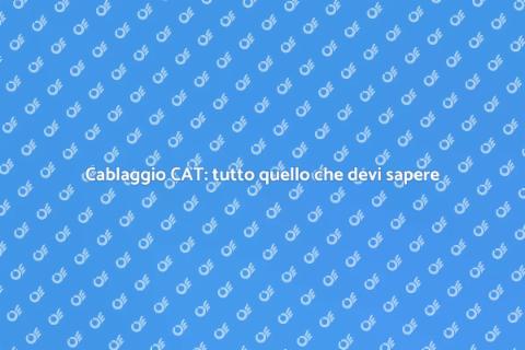 Installare cablaggio CAT: guida essenziale