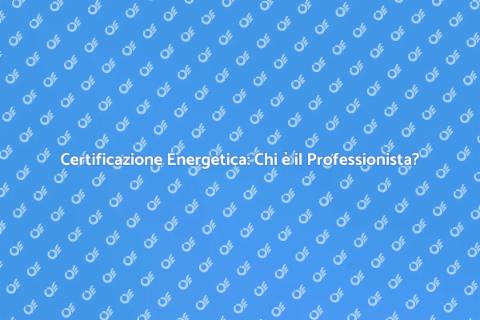 Professionista Certificatore Energetico