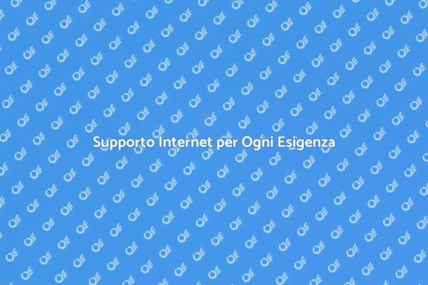 Assistenza Internet per la Tua Connettività