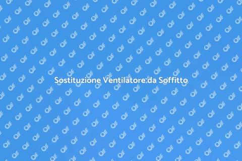 Installazione Ventilatore da Soffitto