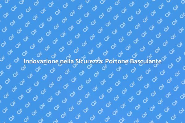 Sicurezza Domestica: Portone Basculante