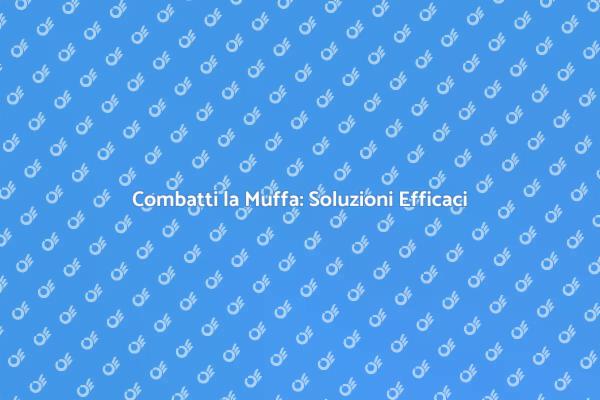 Come Prevenire Muffa in Casa