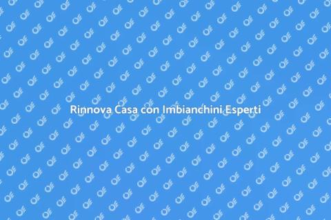 Imbianchini per Interni: Rinnova Casa