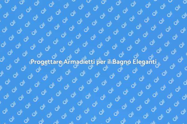 Ottimizza il Tuo Bagno con Armadietti