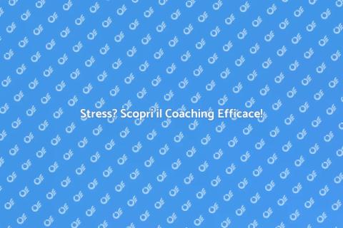 Coaching per Gestire lo Stress