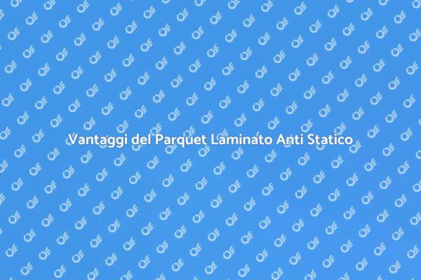 Innovazione nel Parquet Laminato