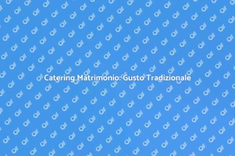 Servizio Food Beverage per Matrimoni