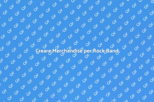 Come Creare Merchandise per Rock Band